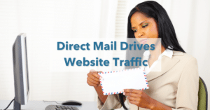 Using Direct Mail to Drive Website Traffic
