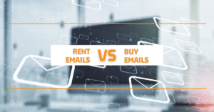 Rent Emails vs buying emails