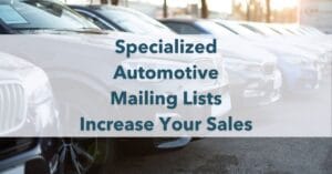 Cars with the sign of Specialized Automotive Mailing Lists Increase Your Sales