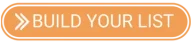 build your list now